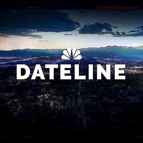 Dateline Death in the Hollywood Hills: Unraveling a Tragic Mystery