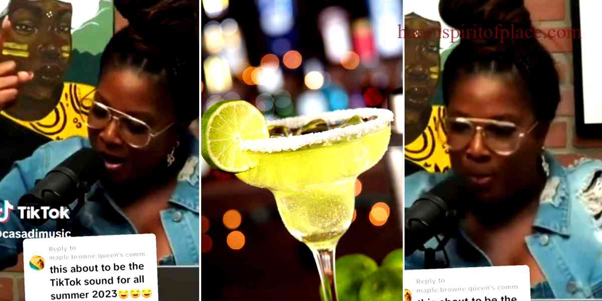 Exploring the phenomenon of the Margarita TikTok trend