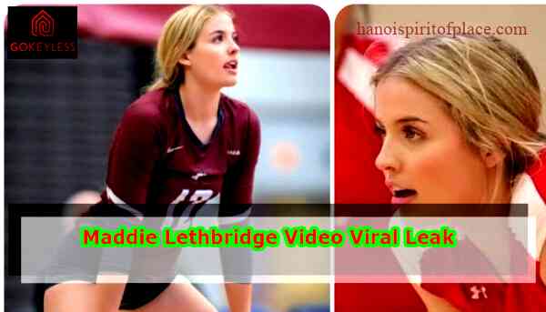 Maddie Lethbridge Video – Discover the Exciting Creations