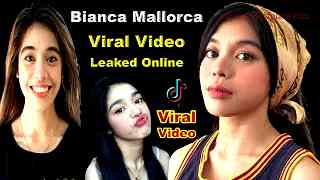 Bianca Mallorca Viral Video – Sensation of the Web