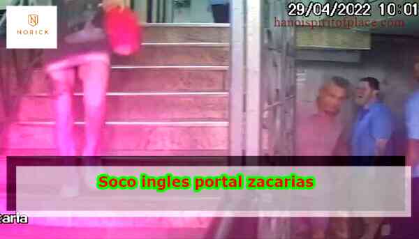 Soco Inglês Portal Zacarias – Tudo o que Você Precisa Saber