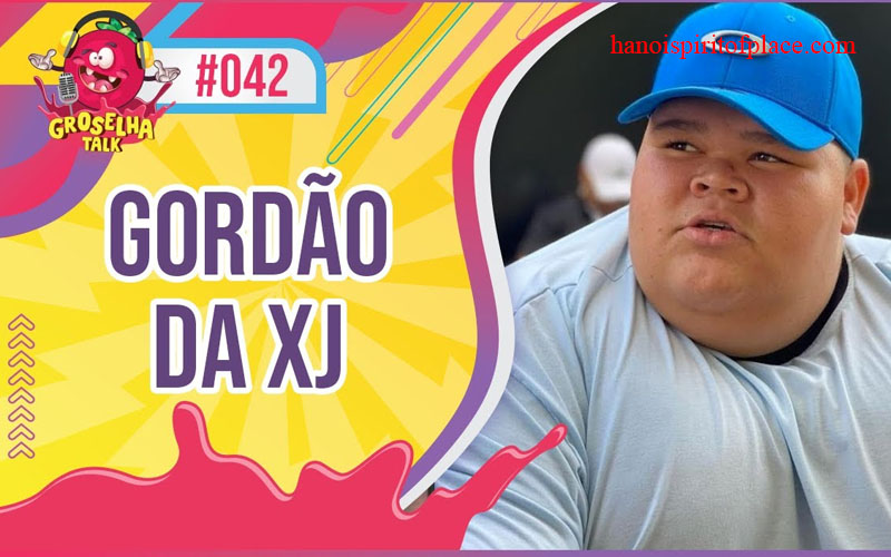 Gordao da XJ Video