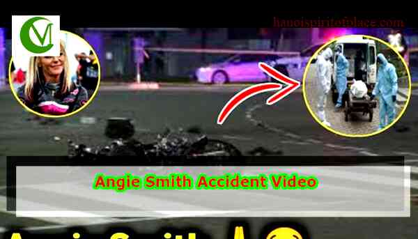 Exclusive Footage - Angie Smith Accident Video Revealed